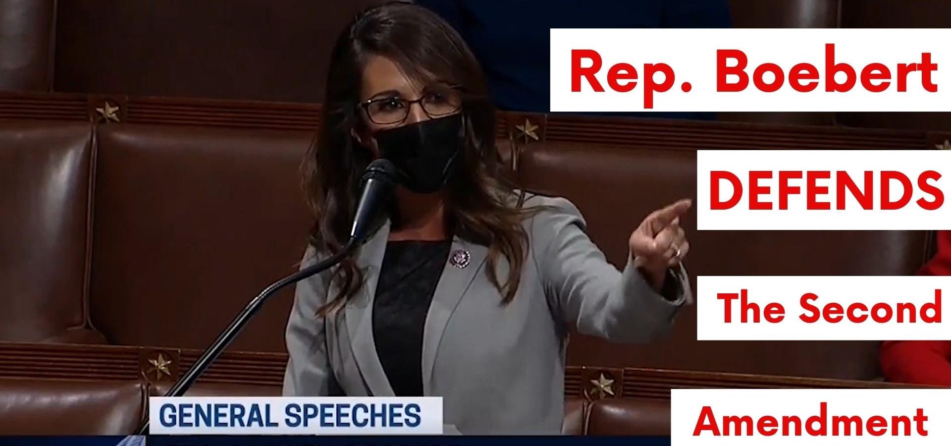 Rep. Boebert Defends the Second Amendment